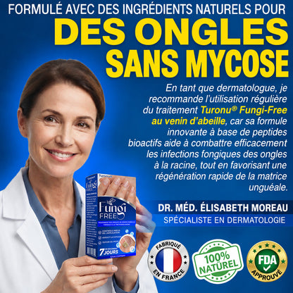🇫🇷 Turonu® FungiFree 🐝 Soin Intensif contre les Mycoses, les Ongles Jaunis, Épais et Cassants ✨